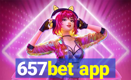 657bet app